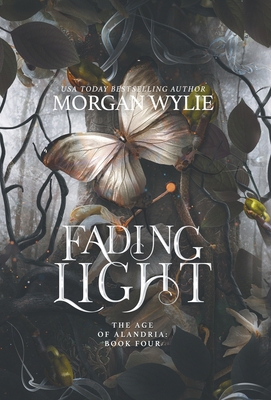 Fading Light: The Age of Alandria: Book Four B0D1TP5ZZQ Book Cover