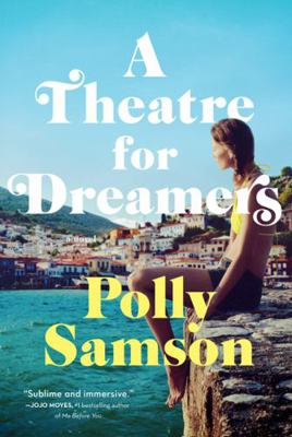 A Theatre for Dreamers: A Novel 1443463485 Book Cover