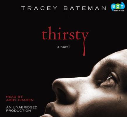Thirsty 0307578291 Book Cover