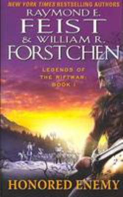Honored Enemy: Legends of the Riftwar, Book 1 B007K4YAIW Book Cover