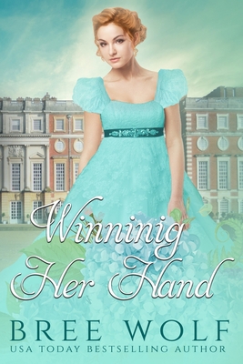 Winning her Hand: A Regency Romance 1981061878 Book Cover