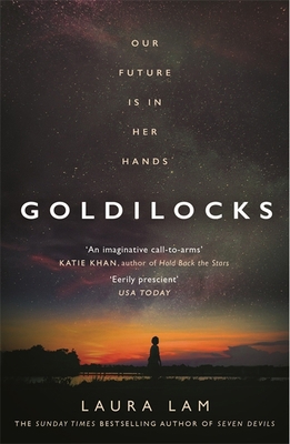 Goldilocks: The boldest high-concept thriller o... 147226763X Book Cover