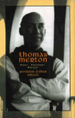 Thomas Merton: Poet, Prophet, Priest 0802851096 Book Cover