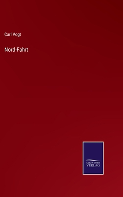Nord-Fahrt [German] 3375072554 Book Cover