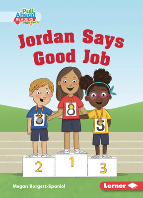 Jordan Says Good Job 1728448018 Book Cover