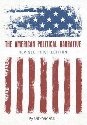 The American Political Narrative 1516553551 Book Cover