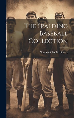 The Spalding Baseball Collection 1020168412 Book Cover