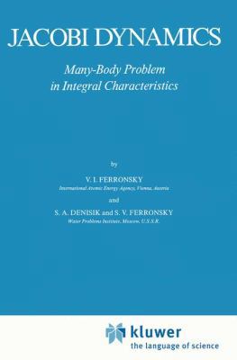 Jacobi Dynamics: Many-Body Problem in Integral ... 940108629X Book Cover