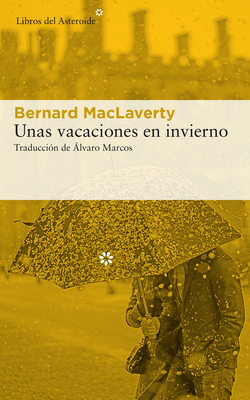 Unas Vacaciones En Invierno [Spanish] 8417007989 Book Cover
