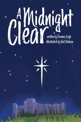 A Midnight Clear 1645385299 Book Cover