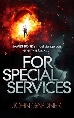 For Special Services: A James Bond Novel 1398701238 Book Cover