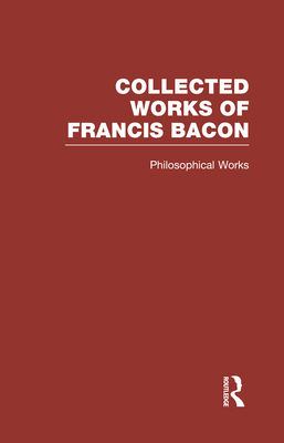 Collected Works of Francis Bacon 0415143039 Book Cover