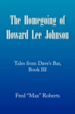 The Homegoing of Howard Lee Johnson 1436368731 Book Cover