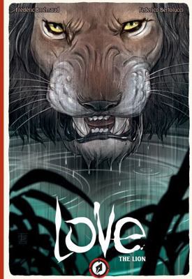 Love: The Lion 1942367090 Book Cover