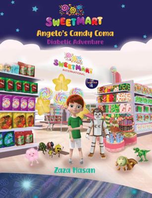Paperback Sweet Mart : Angelo's Candy Dream Book
