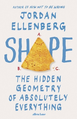 Shape: The Hidden Geometry of Absolutely Everyt... 0241510457 Book Cover