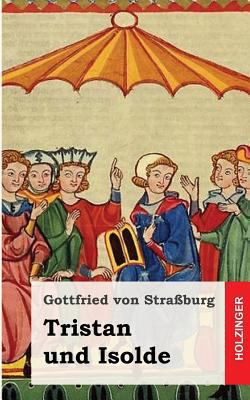 Tristan und Isolde [German] 1482522152 Book Cover