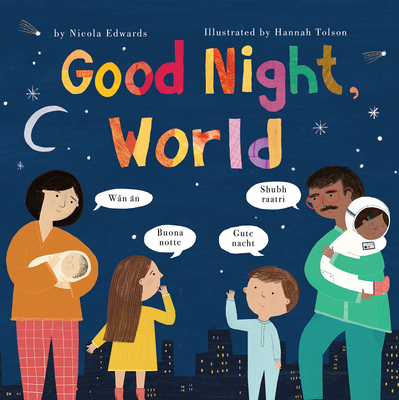 Good Night, World 1680101447 Book Cover