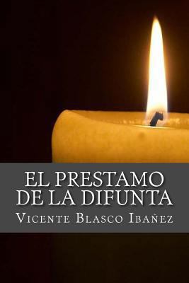 El Prestamo de la Difunta [Spanish] 1535458445 Book Cover