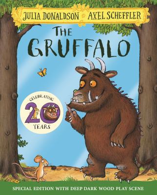 The Gruffalo 20th Anniversary Edition 1509894136 Book Cover