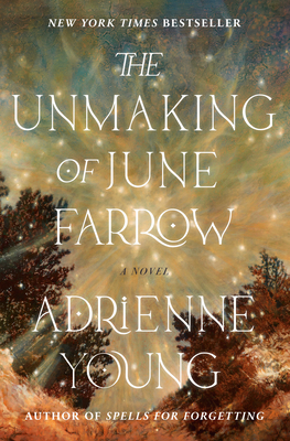 The Unmaking of June Farrow 0593598679 Book Cover