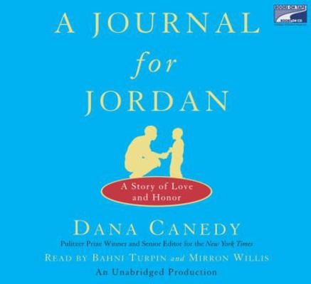 A Journal for Jordan 1415946191 Book Cover