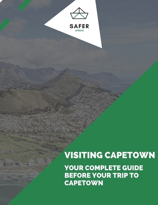 Visiting Capetown: Your Complete Guide for your... B09S6BF7D9 Book Cover