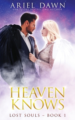 Heaven Knows 1773574604 Book Cover