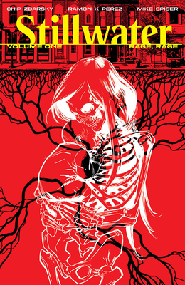 Stillwater by Zdarsky & Perez Volume 1: Rage Rage 1534318372 Book Cover