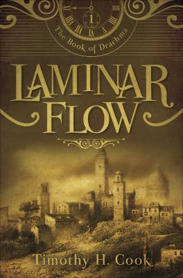 Laminar Flow: The Book of Drachma Book 1 1617779814 Book Cover