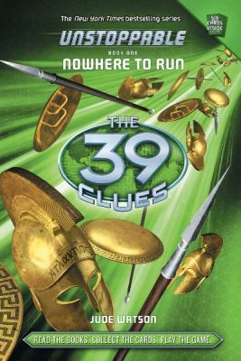 The 39 Clues: Unstoppable: Nowhere to Run, Volu... B01KA2Z2GY Book Cover