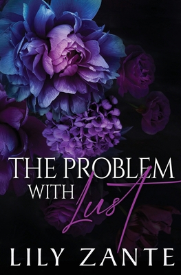 The Problem with Lust 1914467590 Book Cover