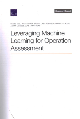 Leveraging Machine Learning for Operation Asses... 197740443X Book Cover