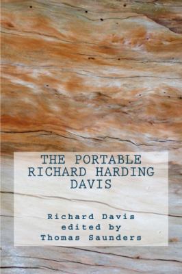 The Portable Richard Harding Davis 0914303074 Book Cover