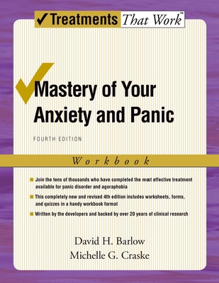 Mastery of Your Anxiety and Panic 0195311353 Book Cover