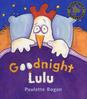 Goodnight Lulu 0747564930 Book Cover
