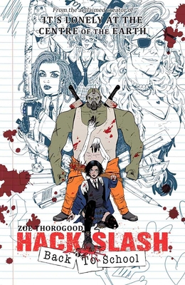 Hack/Slash Back to School: Back to School 1534397787 Book Cover