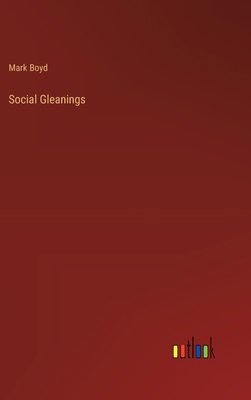 Social Gleanings 3385235731 Book Cover