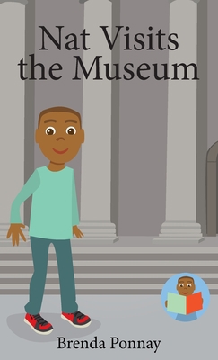 Nat Visits the Museum 1532435460 Book Cover