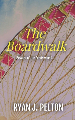 The Boardwalk 1949420078 Book Cover