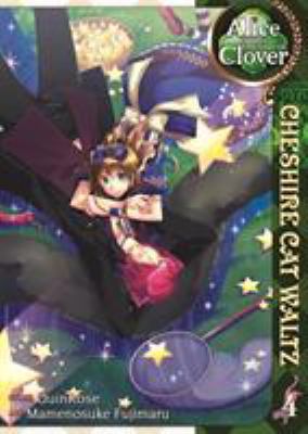 Alice in the Country of Clover: Cheshire Cat Wa... 1937867102 Book Cover