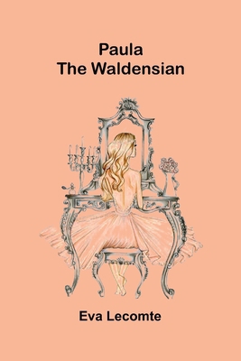 Paula the Waldensian 9375361403 Book Cover