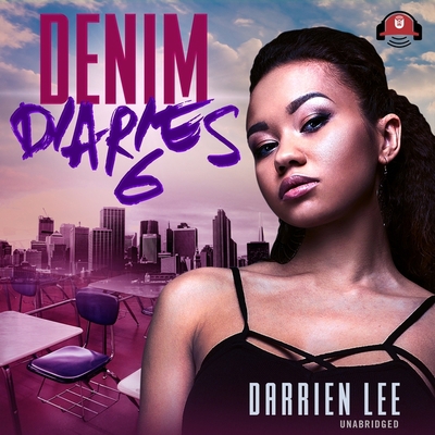Denim Diaries 6: Lying to Live 1094046655 Book Cover