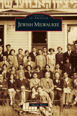 Jewish Milwaukee 1531623697 Book Cover