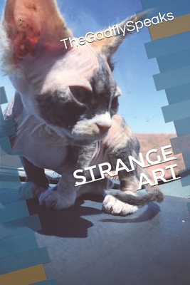Strange Art: The Gadfly Speaks B09MYSPX7M Book Cover