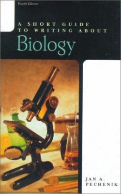 A Short Guide to Writing about Biology 0321078438 Book Cover