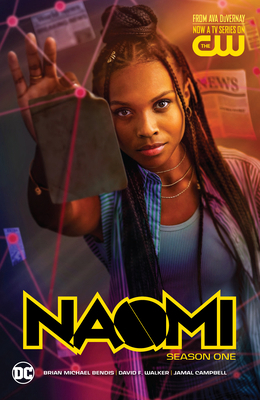 Naomi: Season One (TV Tie-In) 1779516398 Book Cover