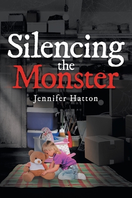 Silencing the Monster 1646287363 Book Cover