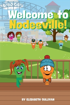 Welcome to Nodesville 1962232220 Book Cover