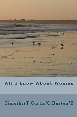All I know About Women 1450572707 Book Cover